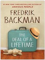 Alt="the deal of a lifetime by fredrik backman"
